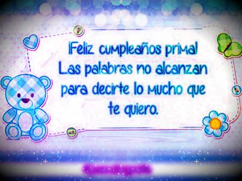 frasesbonitasparaelcumpleañosdeunaprima Imágenes Totales